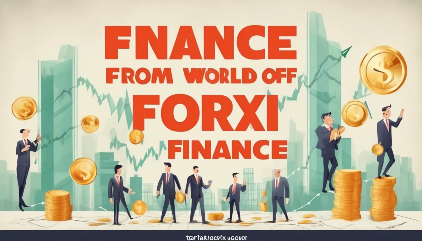 Exploring the World of Forex Finance with Top Brokers